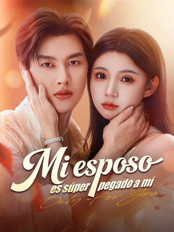 Mi esposo es súper pegado a mí poster
