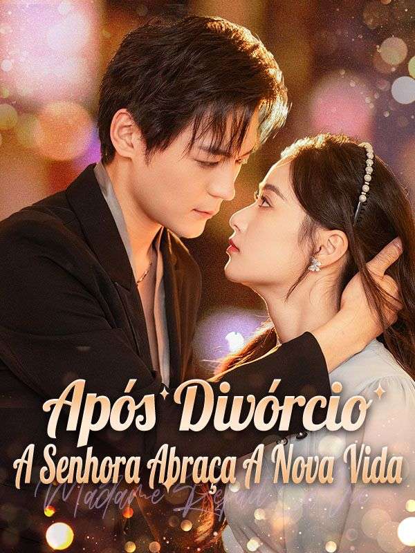 Após Divórcio, A Senhora Abraça A Nova Vida poster