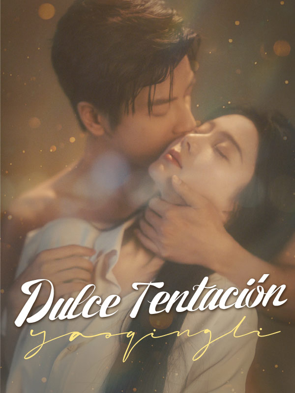 Dulce Tentación (Doblado) poster