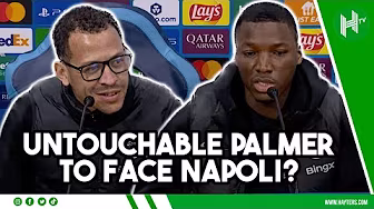 UNTOUCHABLE Palmer LOVES Chelsea | Liam Rosenior & Moises Caicedo | Napoli v Chelsea