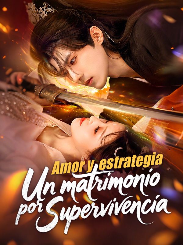 Amor y estrategia: Un matrimonio por supervivencia poster