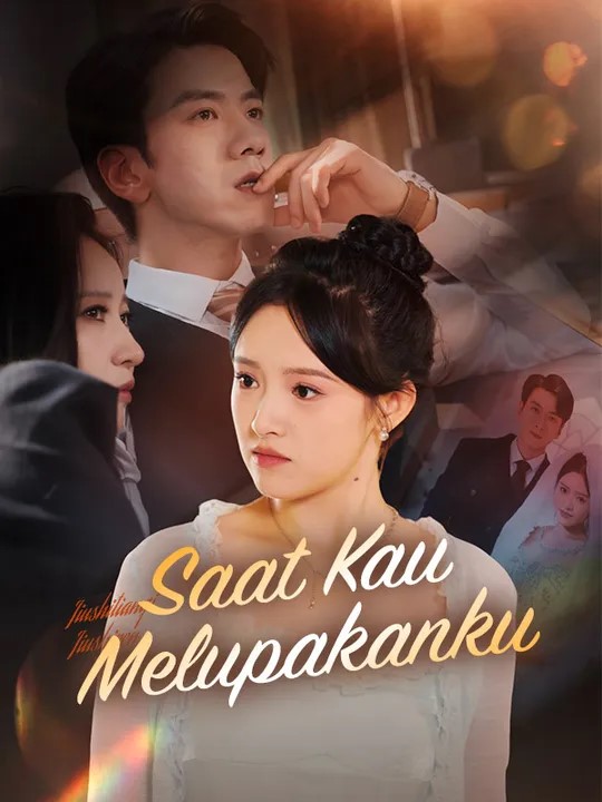 Saat Kau Melupakanku poster