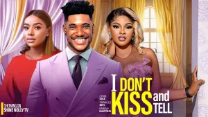 I DON'T KISS AND TELL
