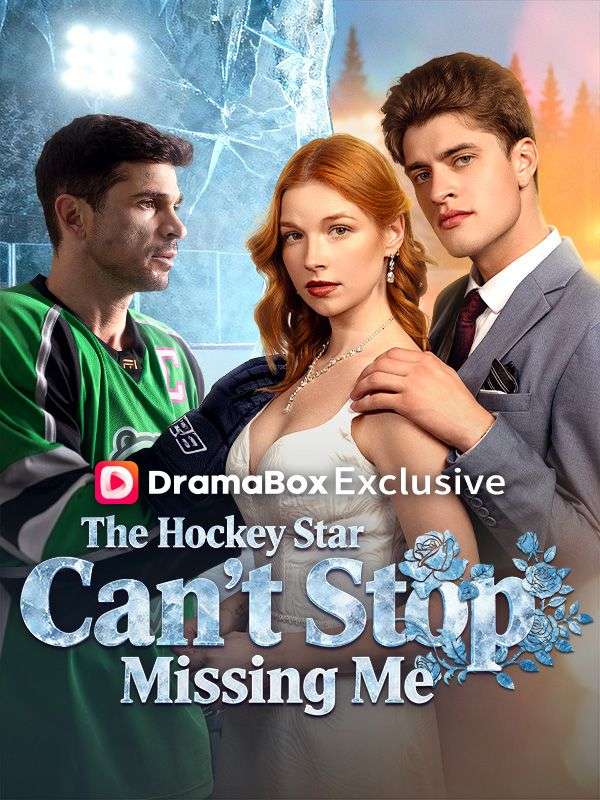 The Hockey Star Can't Stop Missing Me poster
