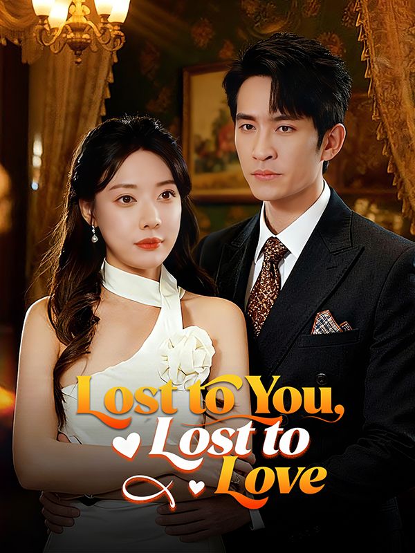 Lost to You, Lost to Love poster