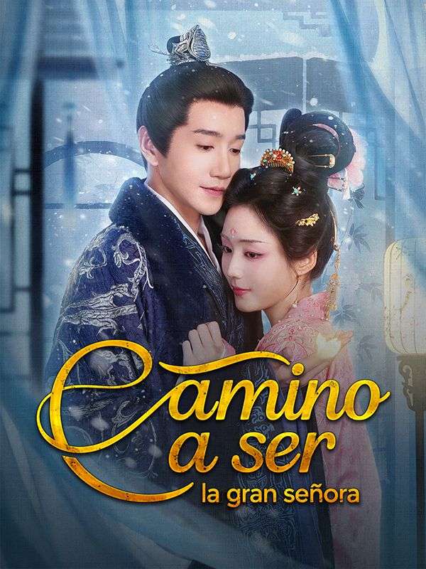Camino a ser la gran señora poster