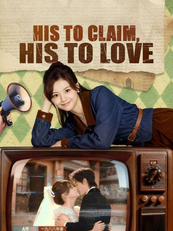 His to Claim, His to Love(DUBBED) poster