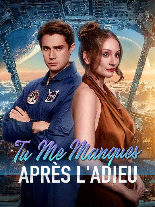 Tu Me Manques Après l'Adieu poster