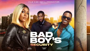 BAD BOY'S SECURITY