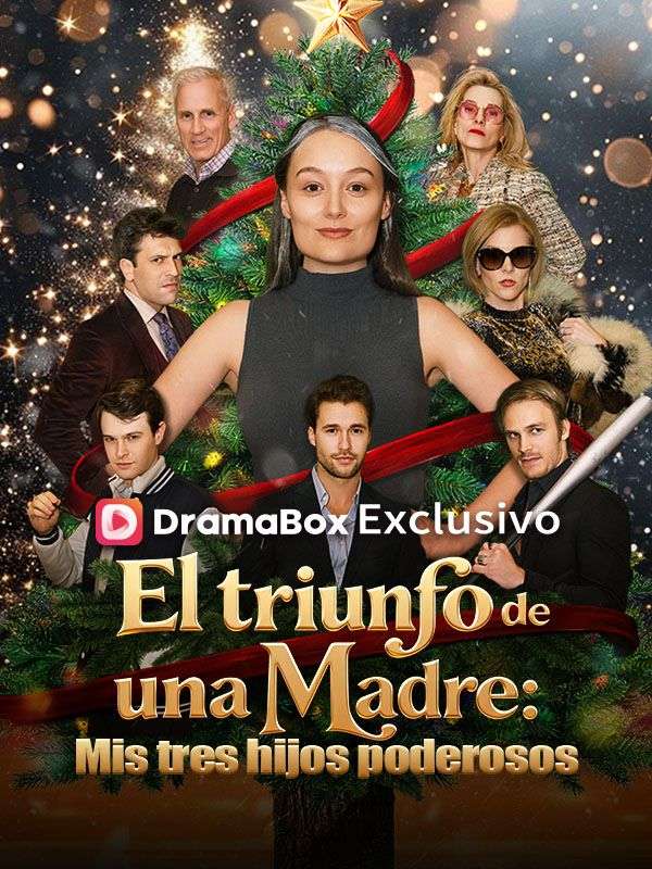 El triunfo de una madre: Mis tres hijos poderosos poster
