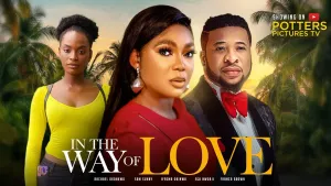 IN THE WAY OF LOVE