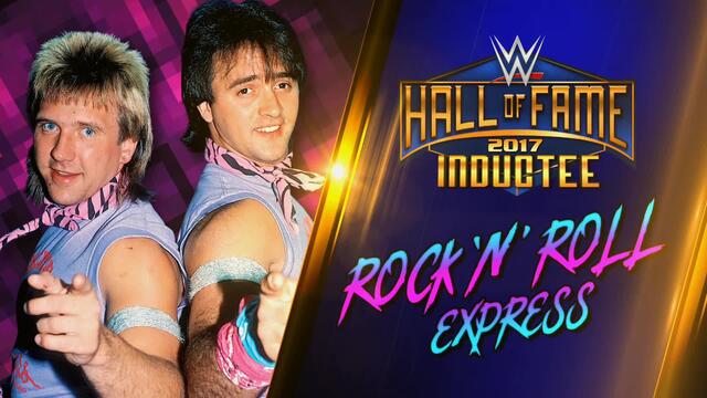 The Rock 'n' Roll Express join the WWE Hall of Fame Class of 2017