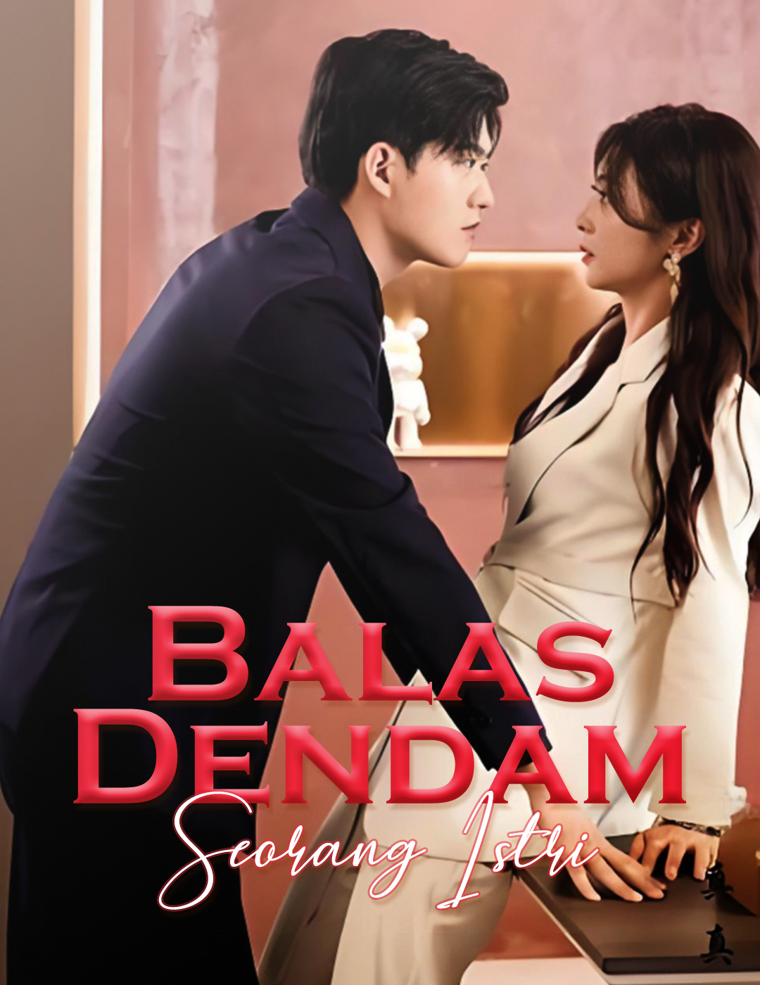 Balas Dendam Seorang Istri poster