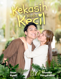 Kekasih Masa Kecil [Indonesian]