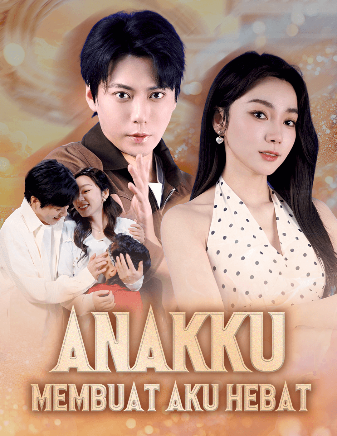 Anakku membuat aku hebat poster