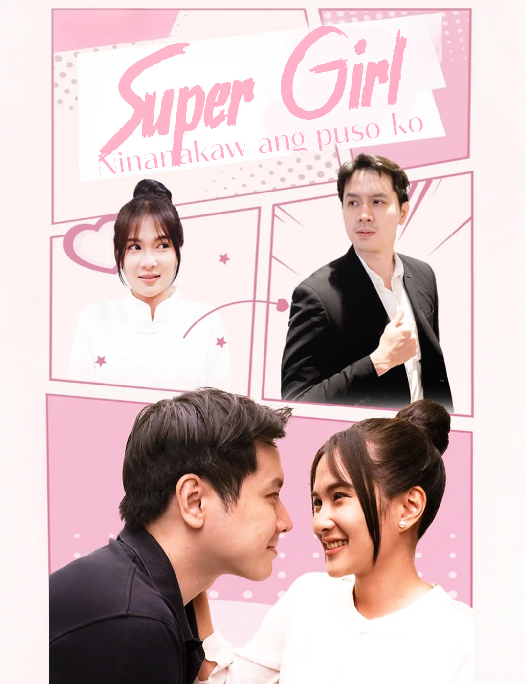 Super Girl, ninanakaw ang puso ko poster