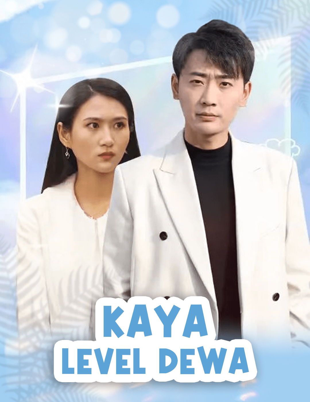 Kaya Level Dewa poster