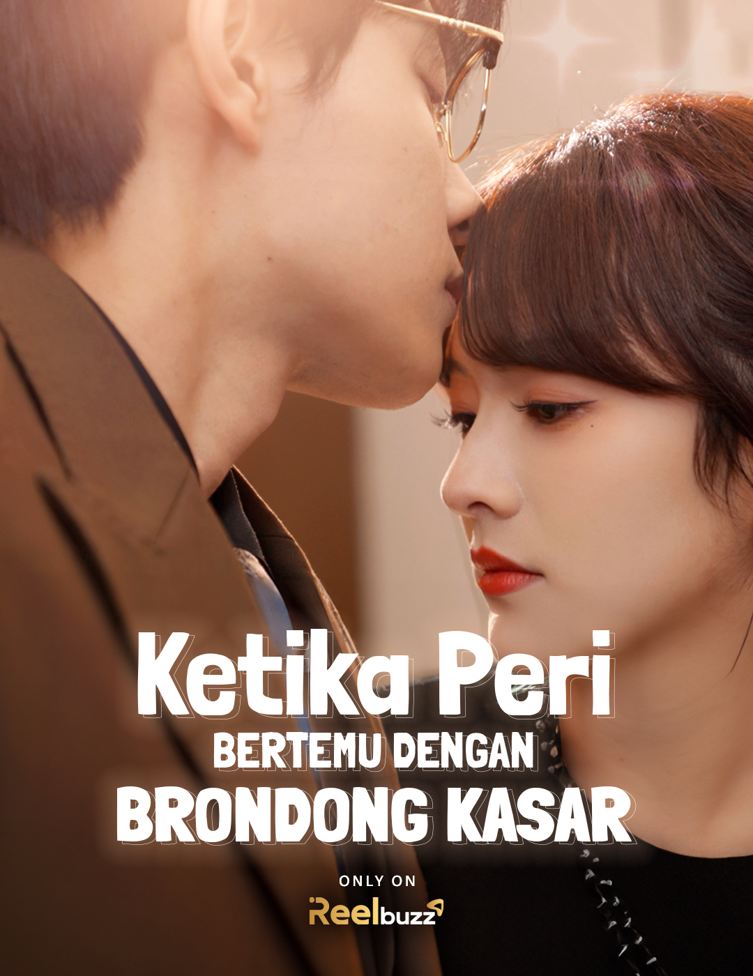 Ketika Peri Bertemu dengan Brondong Kasar poster