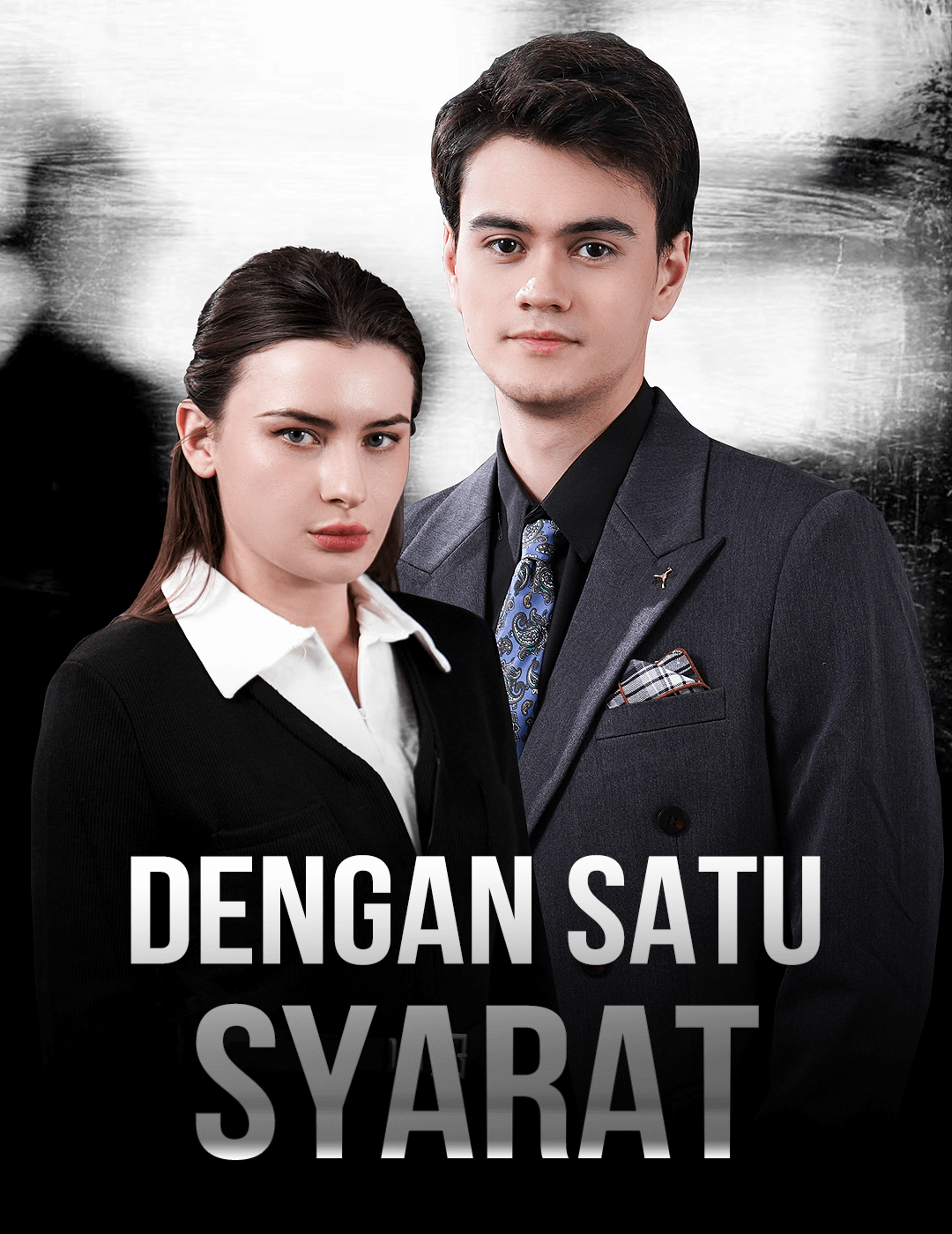 Dengan Satu Syarat poster