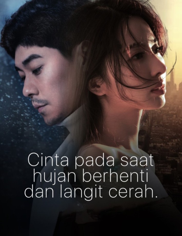 Cinta pada saat hujan berhenti dan langit cerah poster
