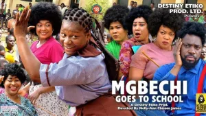 MGBECHI GOES TO SCHOOL
