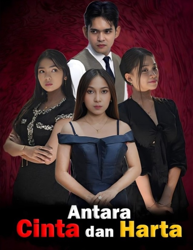 Antara Cinta & Harta poster