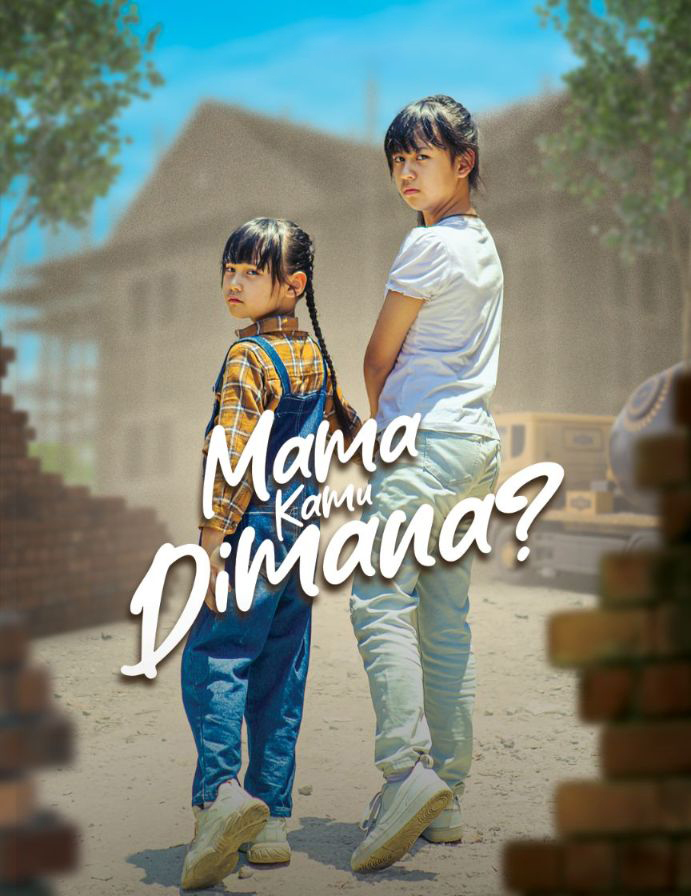 Mama Kamu Dimana？ poster