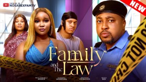 FAMILY AND THE LAW: NOSA REX, SANDRA OKUNZUWA, PHYLDANIELS ANIEDO, ERONINI