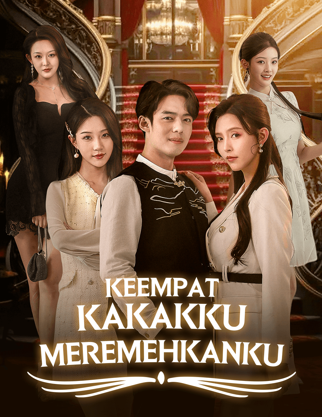 Keempat Kakakku Meremehkanku poster