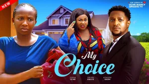 MY CHOICE