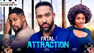 FATAL ATTRACTION