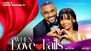 WHEN LOVE FAILS