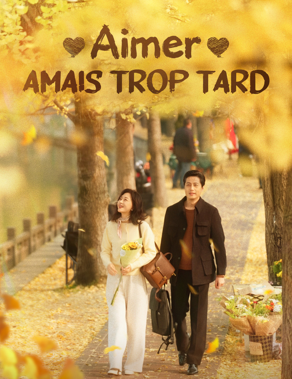 Aimer, jamais trop tard poster