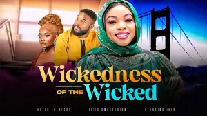 WICKEDNESS OF THE WICKED