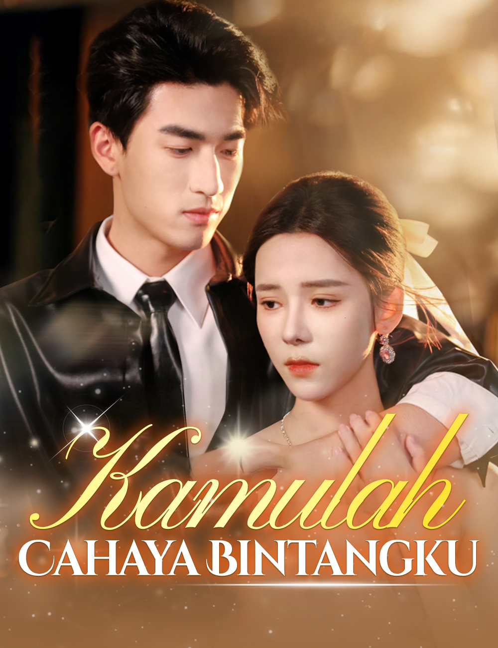 Kamulah Cahaya Bintangku poster
