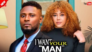I WANT YOUR MAN