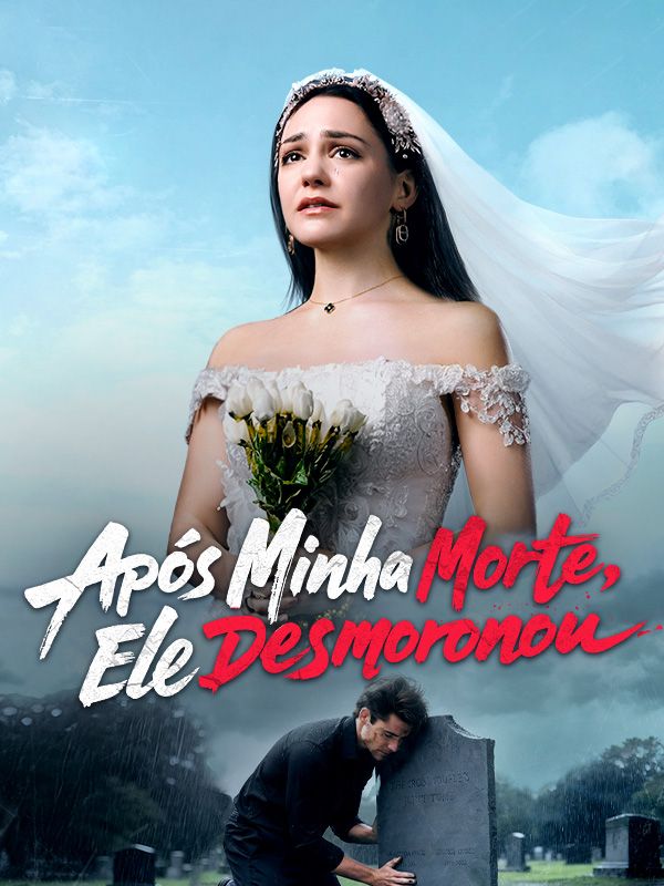Após Minha Morte, Ele Desmoronou (Dublado) poster