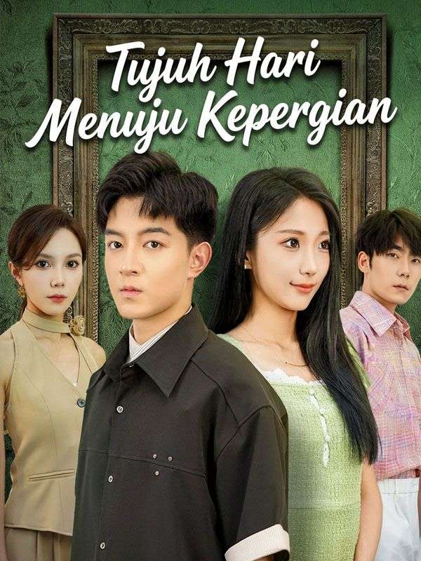 Tujuh Hari Menuju Kepergian poster