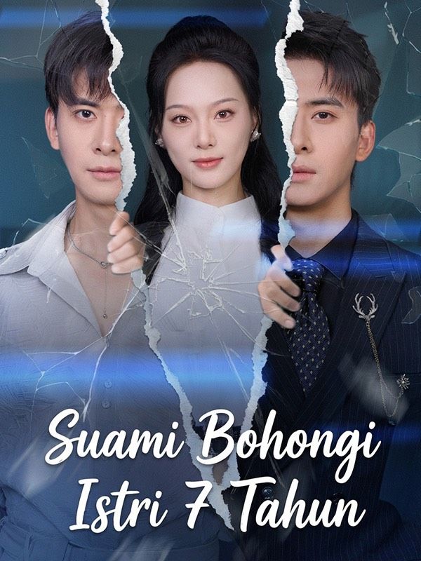 Suami Bohongi Istri 7 Tahun poster