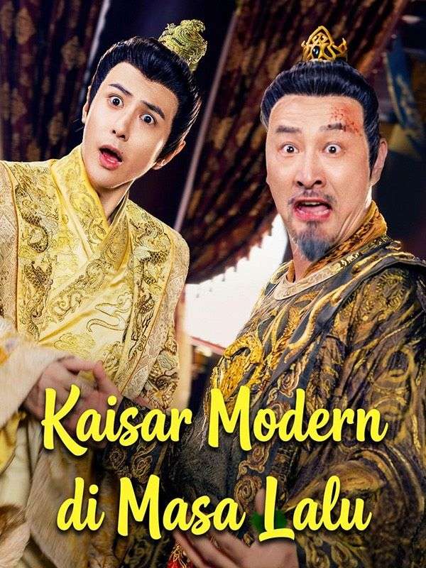 Kaisar Modern di Masa Lalu poster - similar to El amor que me despertó