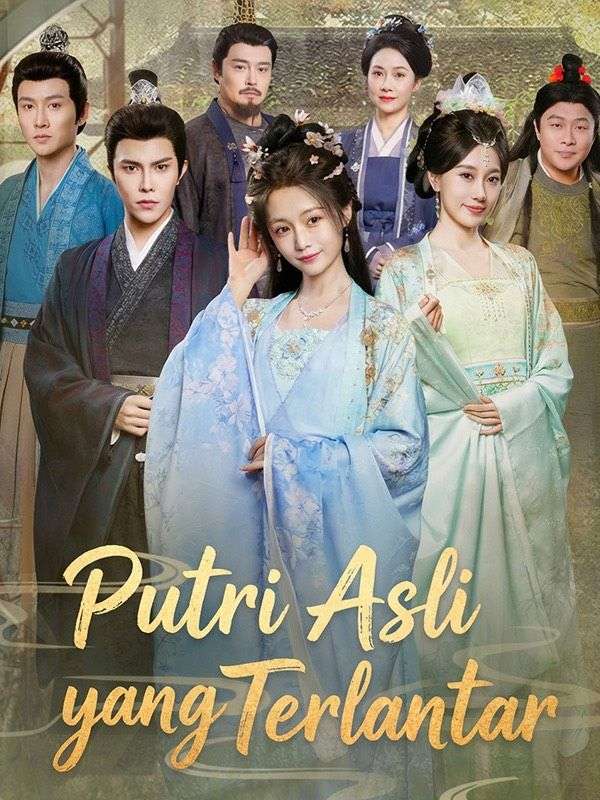 Putri Asli yang Terlantar poster