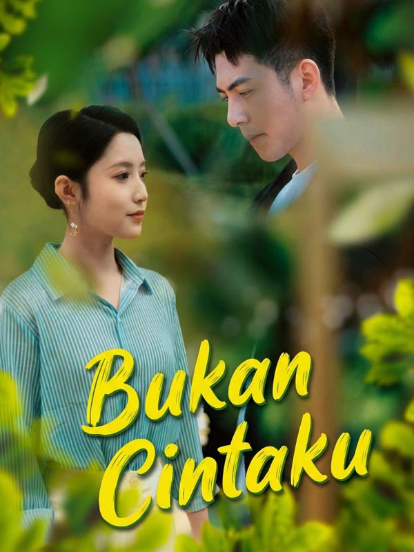 Bukan Cintaku poster