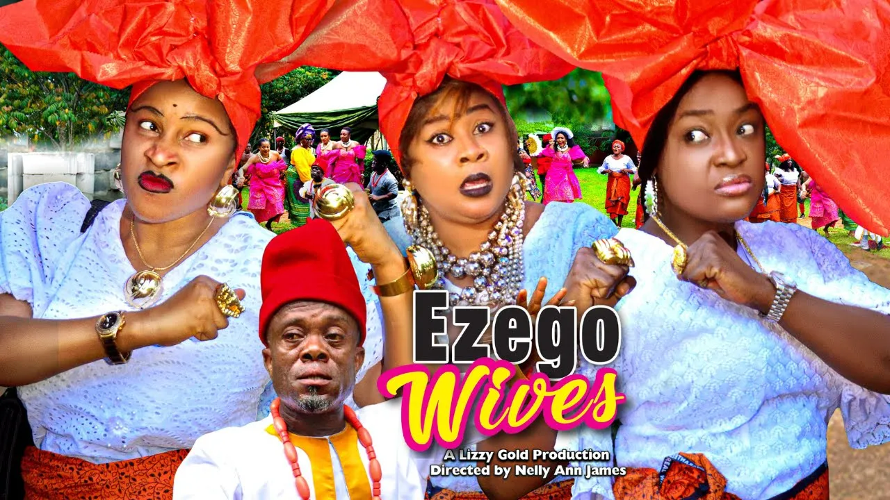 EZEGO'S WIVES (PART 1)