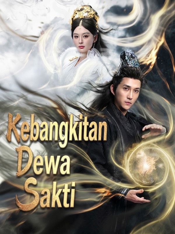 Kebangkitan Dewa Sakti poster