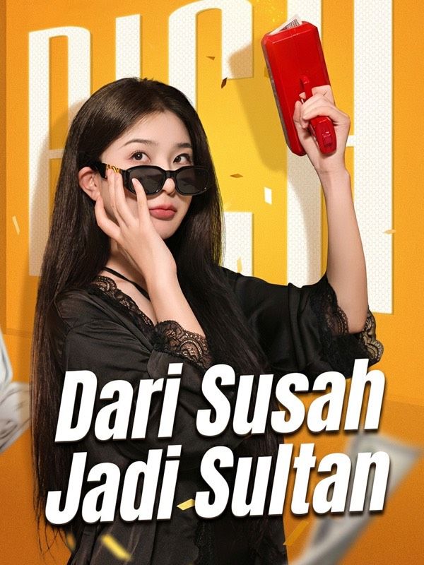 Dari Susah Jadi Sultan poster