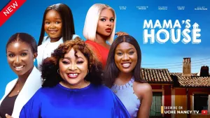 MAMA'S HOUSE