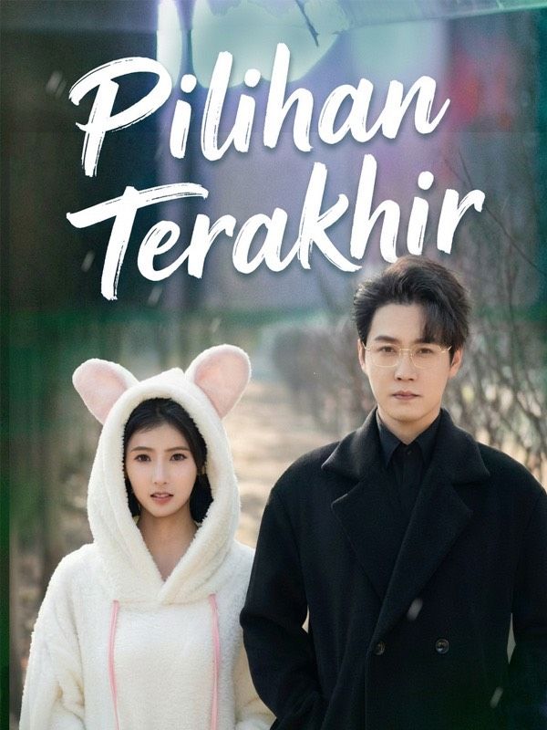 Pilihan Terakhir poster