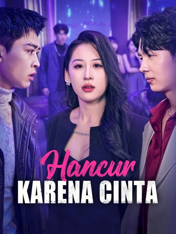 Hancur Karena Cinta poster