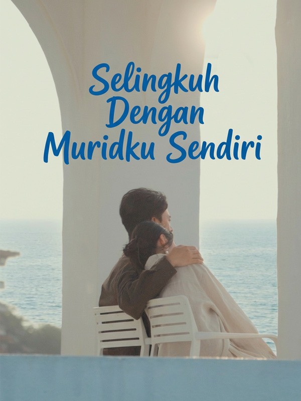 Selingkuh Dengan Muridku Sendiri poster