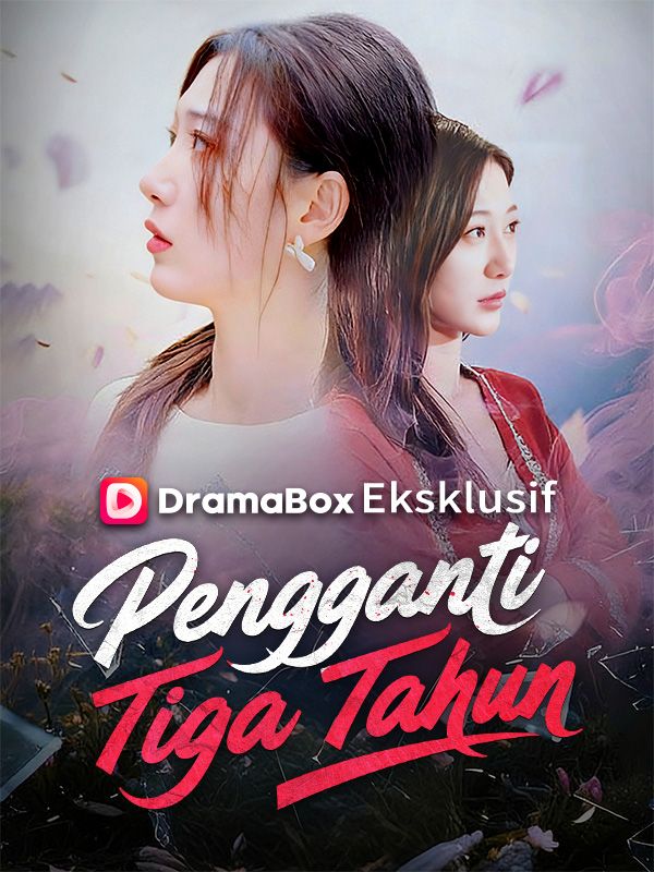 Pengganti Tiga Tahun (Sulih Suara) poster
